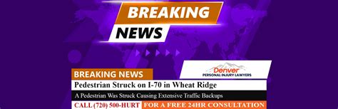 Pedestrian struck on I-70 in Wheat Ridge